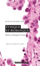Ethique et biobanque