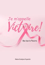 Je m'appelle Victoire !