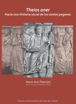 Theios aner - hacia una historia social de los santos paganos