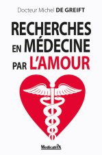 Recherches en mEdecine par l amour