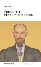 Écrits sur Ferdinand Hodler