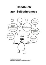 Handbuch zur Selbsthypnose