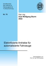Elektrifizierte Antriebe für automatisierte Fahrzeuge