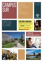 Campus Sur A1-B1- Livre de l'élève - Éd. hybride