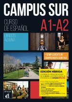Campus Sur A1-A2- Livre de l'élève - Éd. hybride