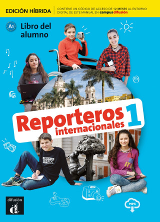 Reporteros Int. 1- Livre de l'élève - Éd. hybride