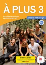 À plus 3 - Livre de l'élève - Éd. hybride