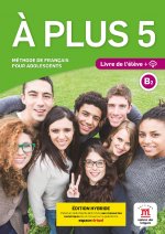 À plus 5 - Livre de l'élève - Éd. hybride