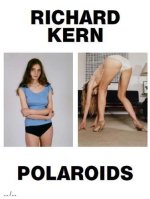 Richard Kern Polaroids /anglais