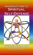 Introduction to Spiritual Self-Defense