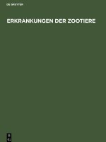 Erkrankungen der Zootiere