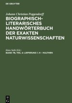 Biographisch-Literarisches Handwörterbuch der exakten Naturwissenschaften, Band 7b, Teil 4, Lieferung 1. H ? Hulthen