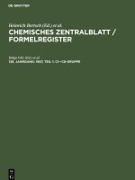 Chemisches Zentralblatt / Formelregister, 138. Jahrgang, 1967, Teil 1: C1?C8-Gruppe