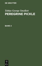 Peregrine Pickle, Band 2, Peregrine Pickle Band 2