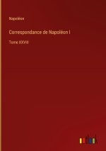 Correspondance de Napoleon I