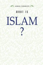 What Is Islam?