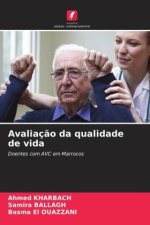 Avaliaç?o da qualidade de vida