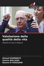 Valutazione della qualit? della vita