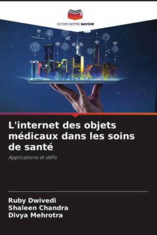 L'internet des objets médicaux dans les soins de santé