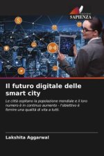 Il futuro digitale delle smart city