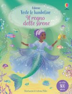regno delle sirene. Vesto le bamboline