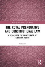 Royal Prerogative and Constitutional Law