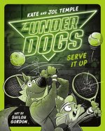 Underdogs Serve It Up