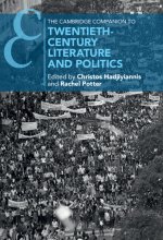 Cambridge Companion to Twentieth-Century Literature and Politics