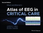 Hirsch and Brenner's Atlas of EEG in Critical Care , 2nd Edition