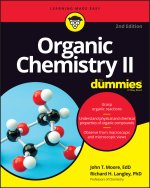 Organic Chemistry II For Dummies, 2nd Edition