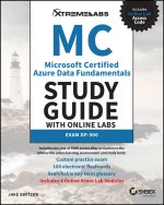 Microsoft Certified Azure Data Fundamentals Study Guide: with Online Labs: Exam DP-900