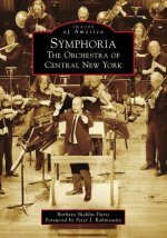 Symphoria: The Orchestra of Central New York