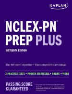 Nextgen Nclex-PN Prep 2023-2024: Expert Strategies and Realistic Practice for the Next Generation Nclex-PN