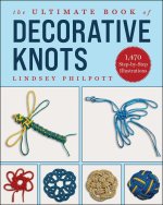 Ultimate Book of Decorative Knots