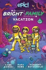 The Bright Family: Family Vacation: Volume 2