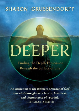Deeper