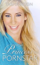 From Princess To Pornstar