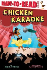 Chicken Karaoke: Ready-To-Read Level 1