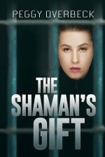 Shaman's Gift