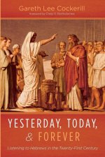 Yesterday, Today, and Forever