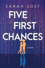 Five First Chances