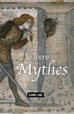 Le livre des mythes