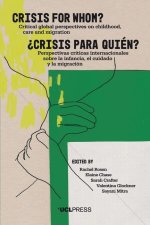 Crisis for Whom?