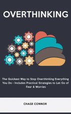 Overthinking