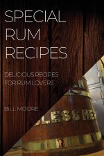 Special Rum Recipes