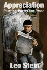Appreciation: Painting, Poetry and Prose