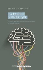 La parole numérique