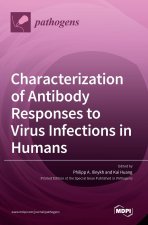 Characterization of Antibody Responses to Virus Infections in Humans