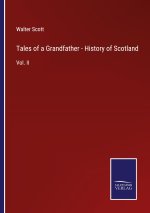 Tales of a Grandfather - History of Scotland