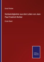 Denkwurdigkeiten aus dem Leben von Jean Paul Friedrich Richter